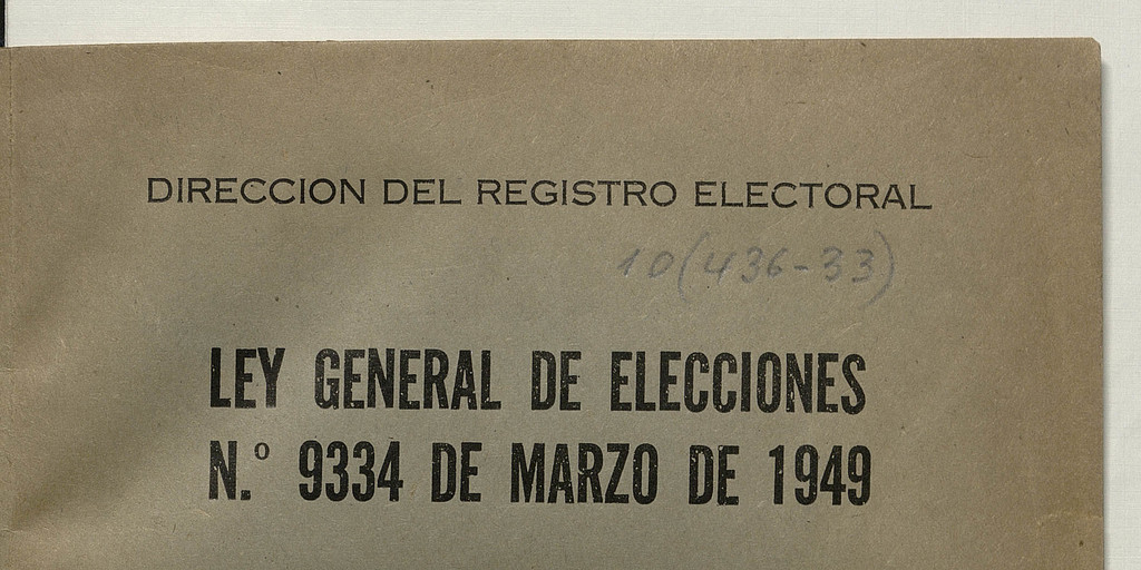 Ley general de elecciones No. 9334 de marzo de 1949