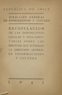 Recopilación de las disposiciones legales y reglamentarias sobre la DIC (1943)