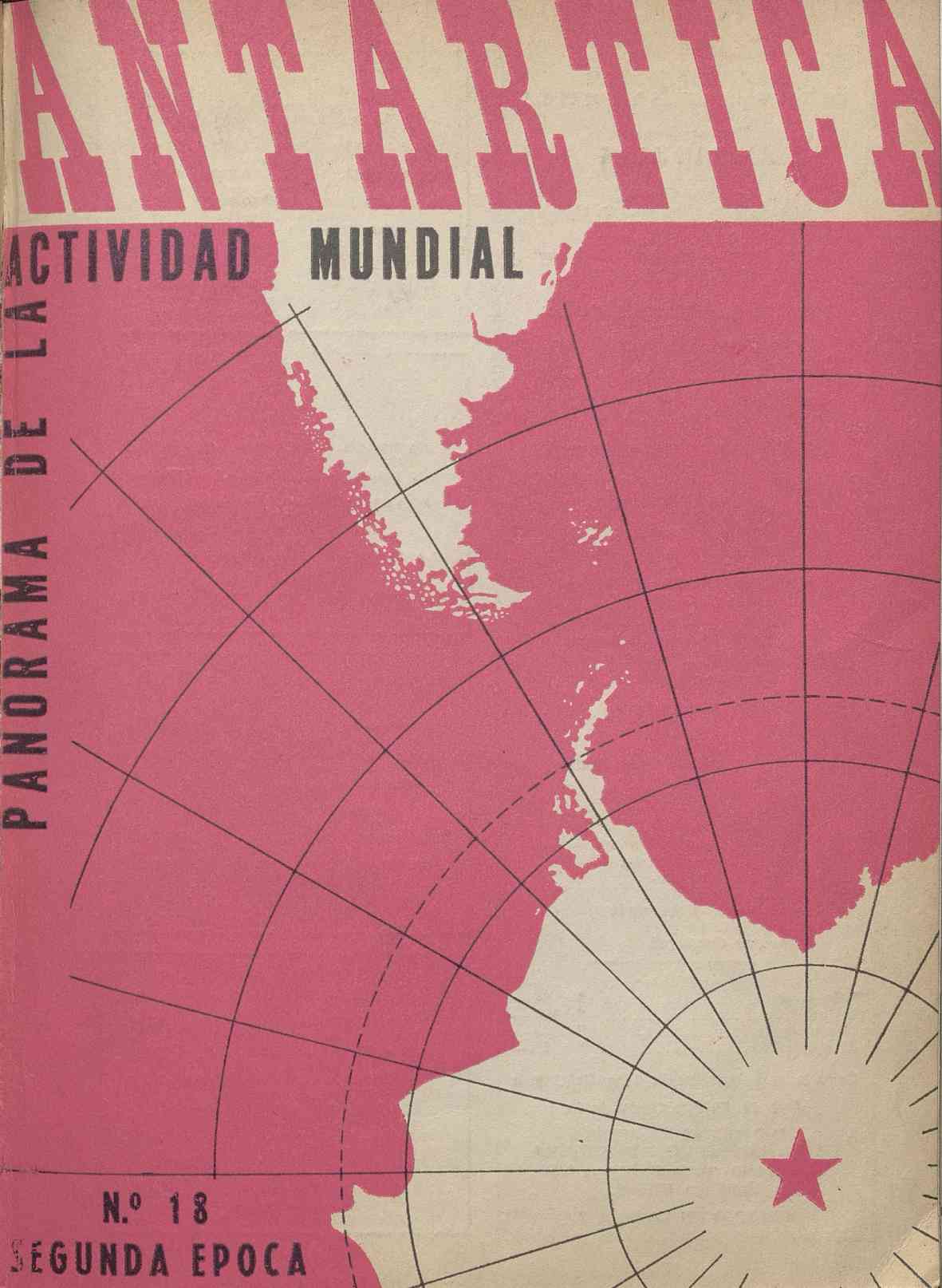 Antártica. Segunda época. Número 18, mayo de 1946 Antártica. Segunda época. Número 18, mayo de 1946