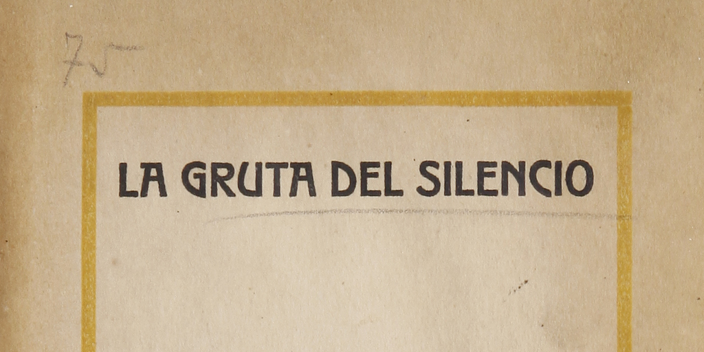 La gruta del silencio