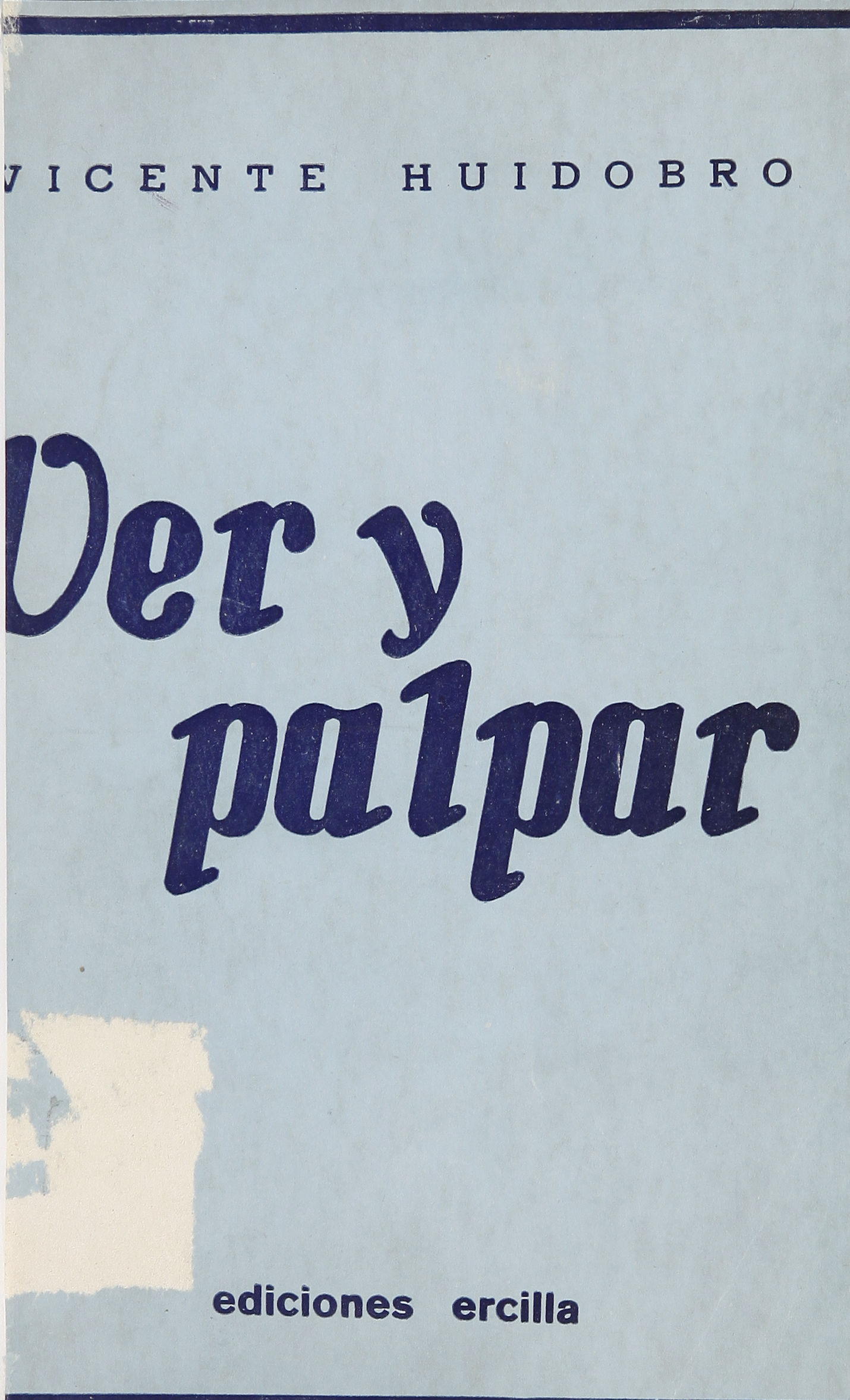 Ver y palpar : 1923-1933