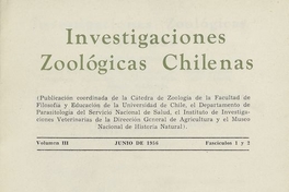 Investigaciones zoológicas chilenas. Santiago: Edit. del Pacífico, Vol. 3 (1956: jun. - 1957: oct.) 170 p.