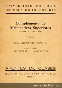 Complemento de Matemáticas Superiores (puras y aplicadas). T. I