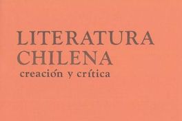 Literatura chilena, creación y crítica