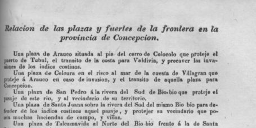 Relacion de las plazas y fuertes de la frontera en la provincia de Concepción. ... Santiago 16 de septiembre de 1826