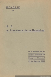 Mensaje de S. E. el Presidente de la República en la apertura de las sesiones ordinarias del Congreso Nacional