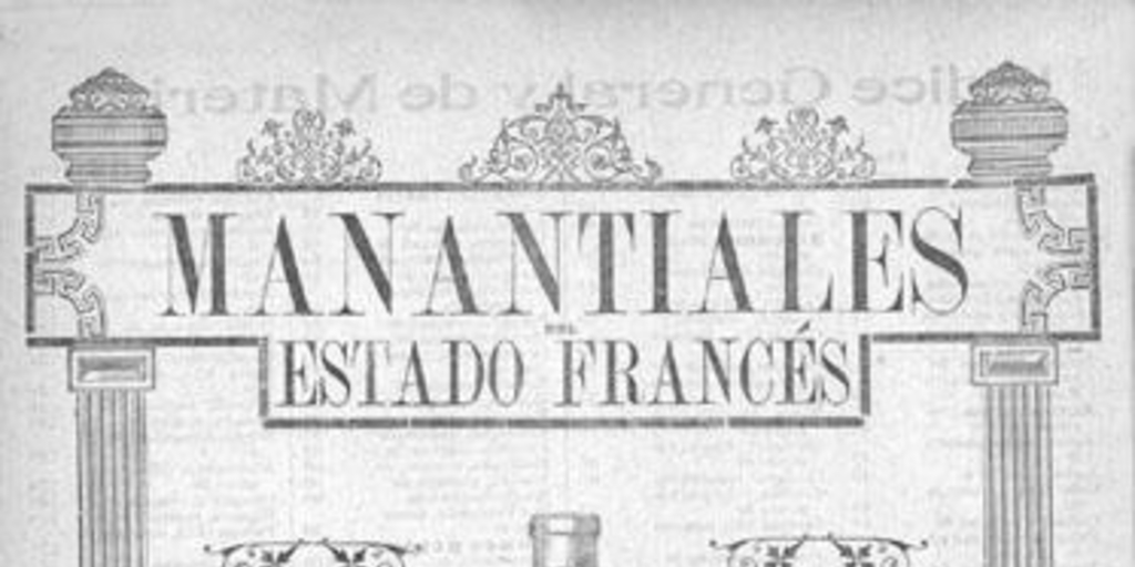 Manantiales del estado francés : únicas aguas recomendadas por las celebridades médicas