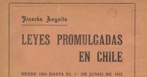 Leyes promulgadas en Chile : desde 1810 hasta el 1o. de junio de 1912 : tomo tercero, 1887-1901