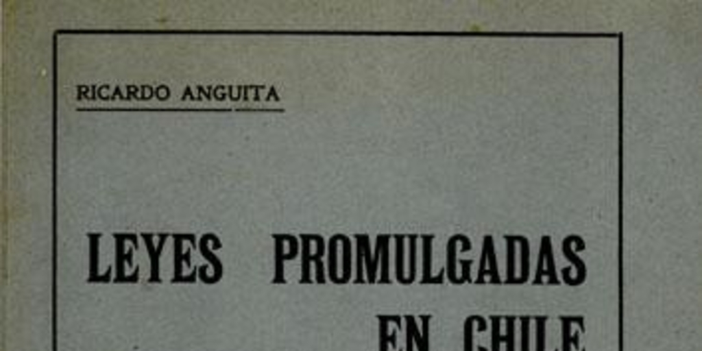 Leyes promulgadas en Chile : suplemento, 1913-1918 : tomo v