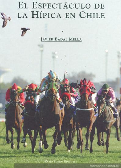 Club Hípico de Santiago ; Hipódromo Chile ; Valparaíso Sporting Club ; Club Hípico de Concepción