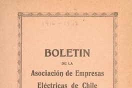 Boletín de la Asociación de Empresas Eléctricas de Chile : n° 1, 1 de abril de 1916