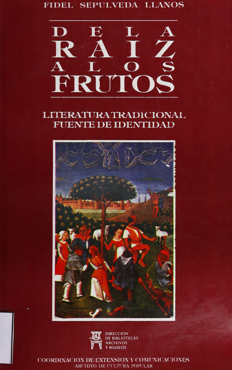 De la raíz a los frutos: literatura tradicional fuente de identidad