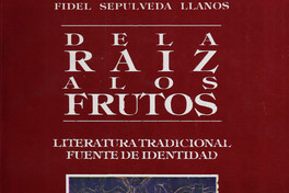 De la raíz a los frutos: literatura tradicional fuente de identidad