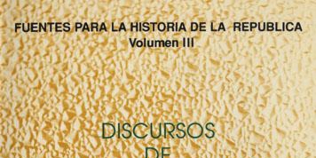 Discursos de José Manuel Balmaceda : iconografía