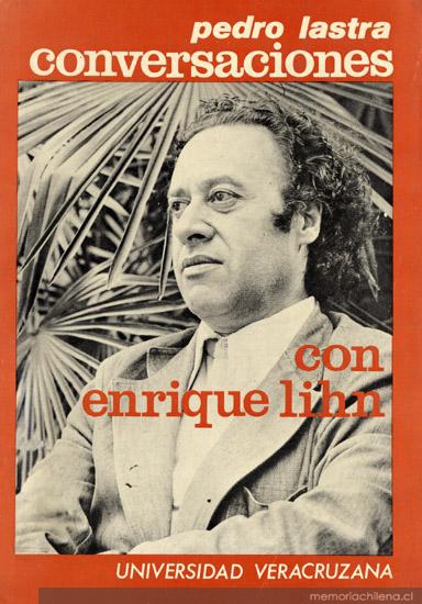 Conversaciones con Enrique Lihn