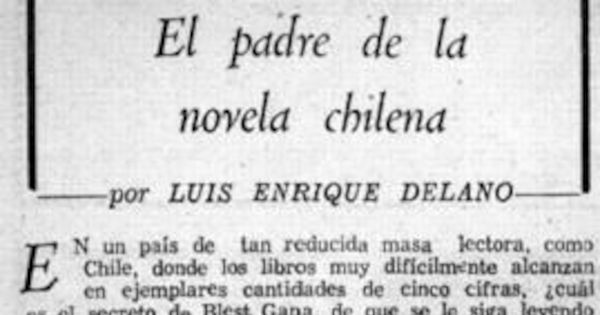 El padre de la novela chilena