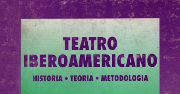 Constantes en el desarrollo del teatro y la historia chilena (1910-1970)