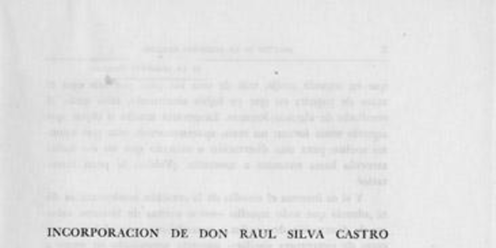 Incorporación de Don Raúl Silva Castro verificada el día 21 de junio de 1954