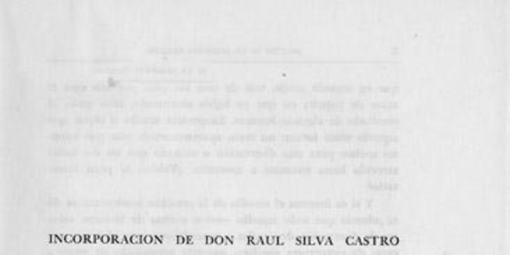 Incorporación de Don Raúl Silva Castro verificada el día 21 de junio de 1954