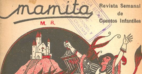 Mamita : revista semanal de cuentos infantiles : Nº 1, año 1, 19 de junio de 1931