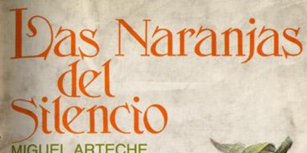 Las naranjas del silencio