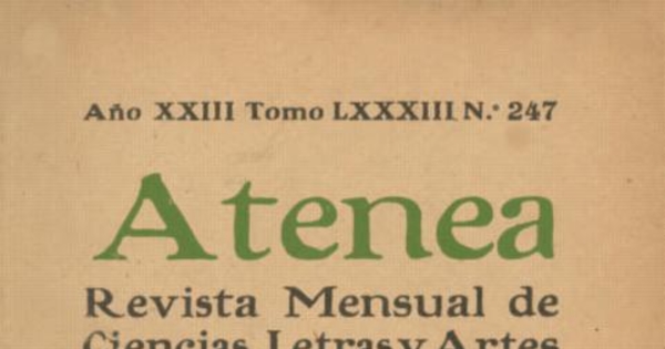 Atenea : revista mensual de Ciencias, Letras y Artes nº 247