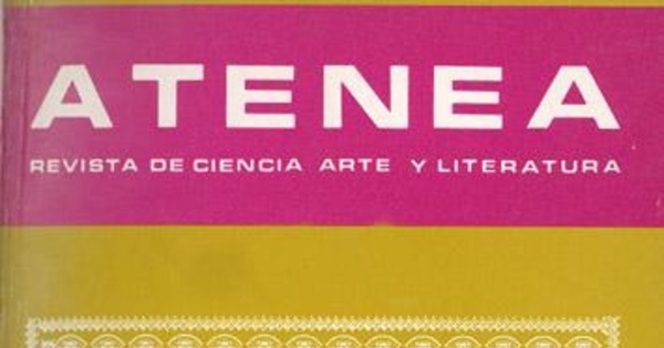 Atenea : revista de Ciencias, Letras y Artes nº 448