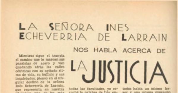 La señora Inés Echeverría de Larraín nos habla acerca de la justicia