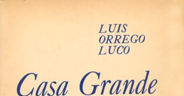 Casa grande, 1970