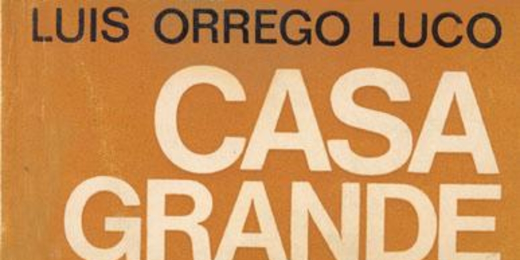 Casa grande : novela, 1973