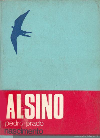 Alsino : Pedro Prado, Nascimento