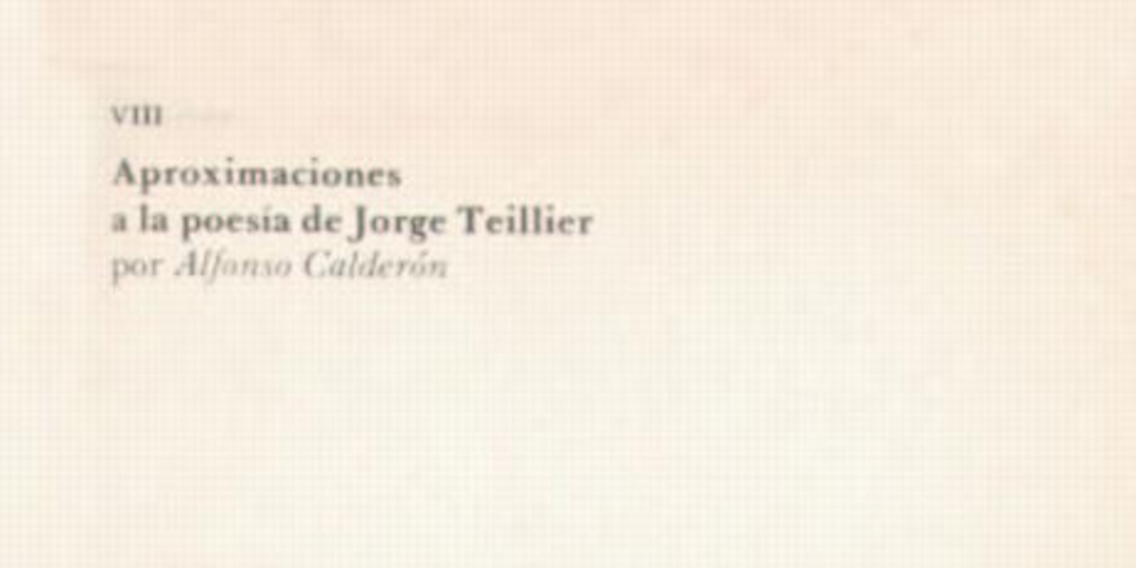 Aproximaciones a la poesía de Jorge Teillier