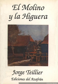 El molino y la higuera