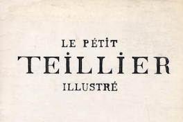 Le pétit Teillier illustré