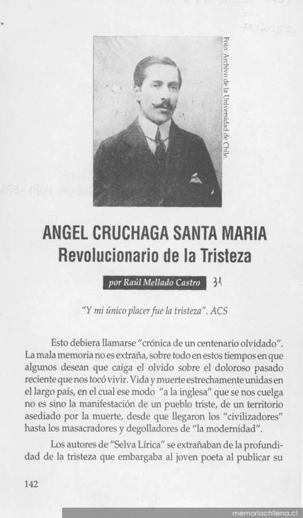 Ángel Cruchaga Santa María : revolucionario de la tristeza