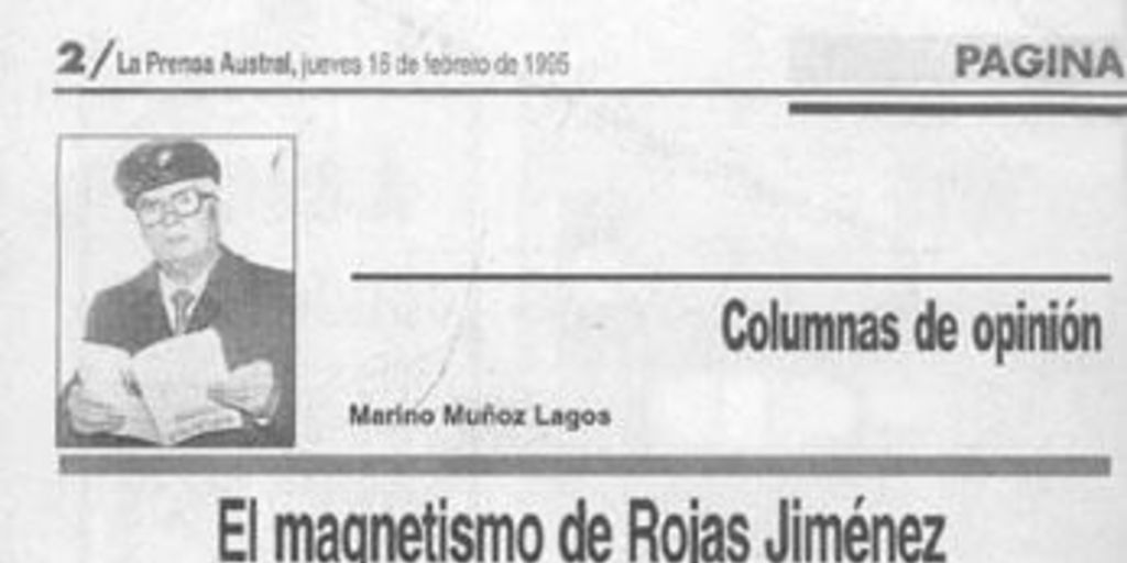 El magnetismo de Rojas Jiménez