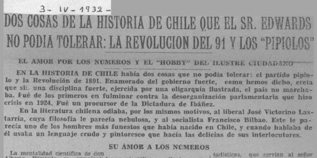 Dos cosas de la historia de Chile que Alberto Edwards no podía tolerar : la revolución del 91 y los pipiolos