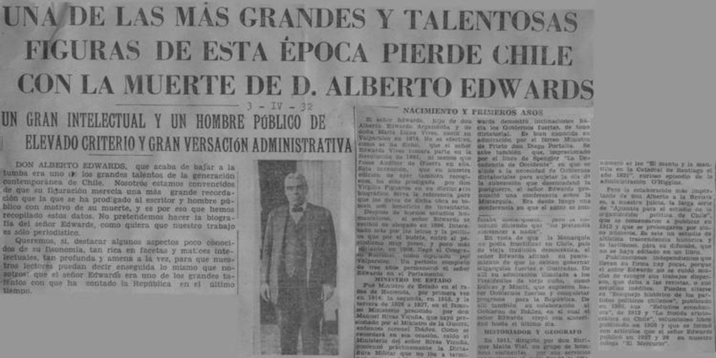 Una de las más grandes y talentosas figuras de esta época pierde Chile con la muerte de D. Alberto Edwards