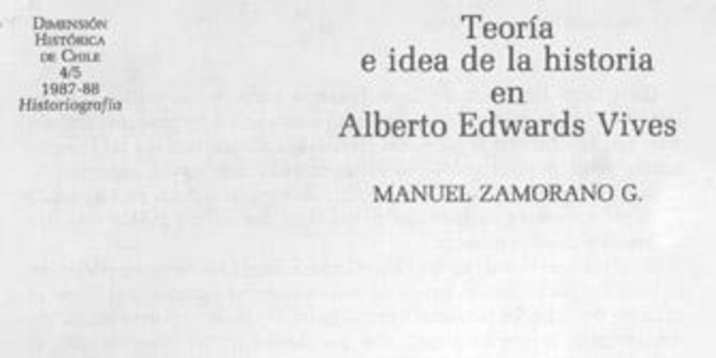 Teoría e idea de la historia en Alberto Edwards Vives