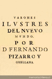 Vida del mariscal y adelantado Don Diego de Almagro el viejo y de su hijo Don Diego de Almagro