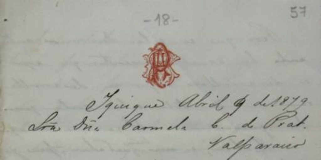 Iquique, 9 de abril de 1879 : carta de Arturo Prat a Carmela Carvajal
