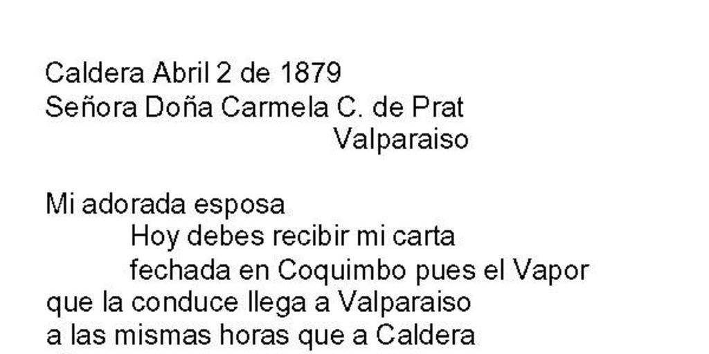 Caldera, 2 de abril de 1879 : carta de Arturo Prat a Carmela Carvajal