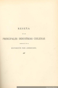 Reseña de las principales industrias chilenas premiadas en Exposición Pan-Americana