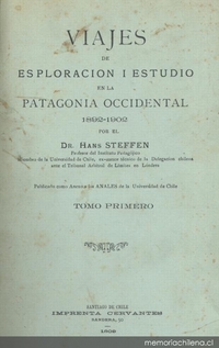 Memoria sobre la espedición esploradora de Río Cisnes (diciembre 1897-julio 1898)