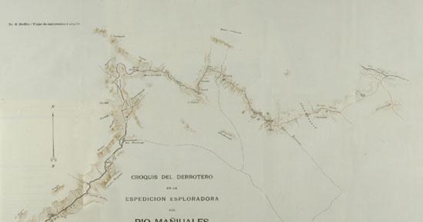 Croquis del derrotero de la espedición esploradora del Río Mañiuales (brazo norte del Río Aisén)