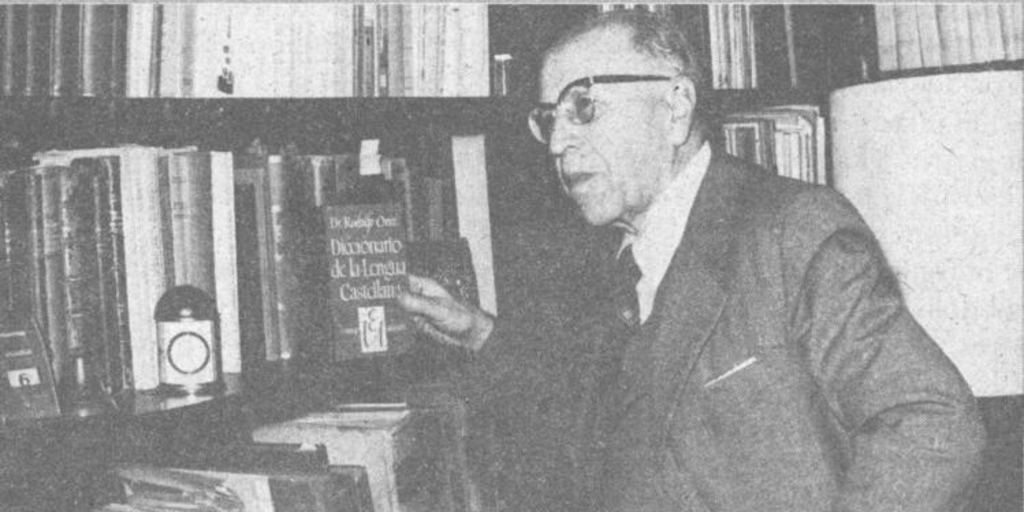 Rodolfo Oroz, 1895-1997