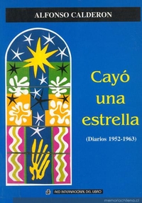 Cayó una estrella : (diarios 1952-1963)