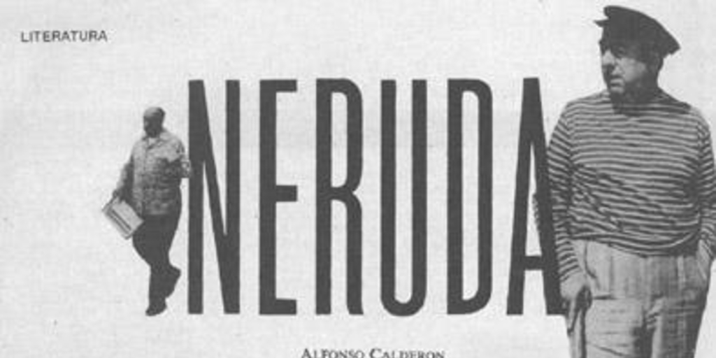 Neruda el post inmortal de Isla Negra