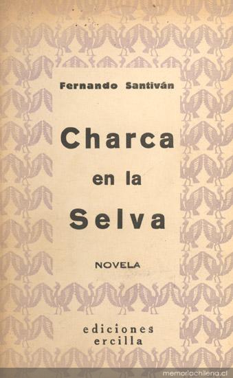 Charca en la selva : (novela)