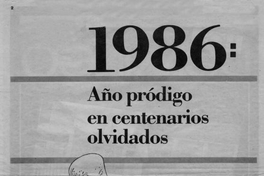 1986, año pródigo en centenarios olvidados